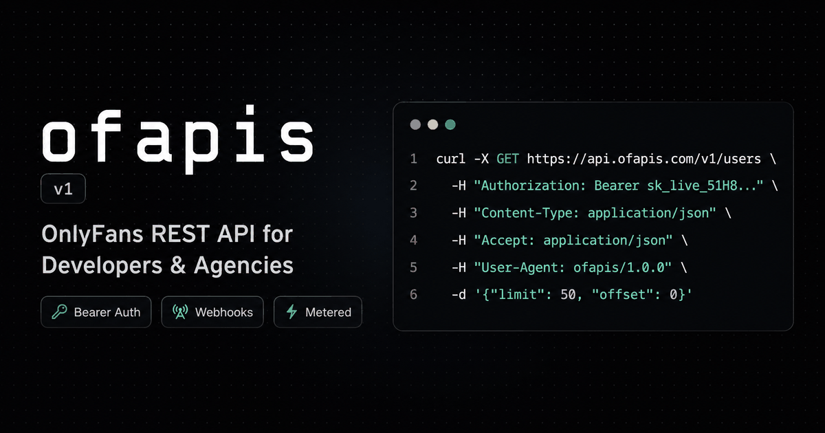 ofapis — OnlyFans REST API for Developers & Agencies